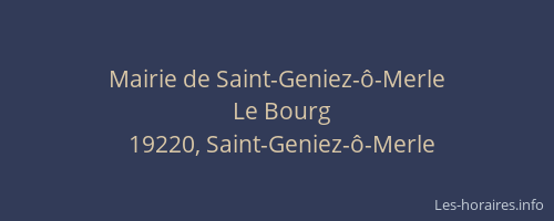 Mairie de Saint-Geniez-&ocirc;-Merle