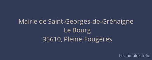 Mairie de Saint-Georges-de-Gréhaigne