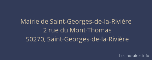 Mairie de Saint-Georges-de-la-Rivi&egrave;re