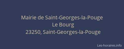 Mairie de Saint-Georges-la-Pouge