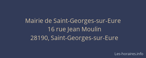 Mairie de Saint-Georges-sur-Eure