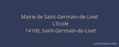 Mairie de Saint-Germain-de-Livet
