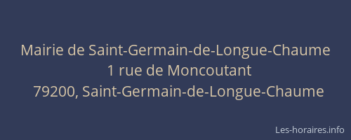 Mairie de Saint-Germain-de-Longue-Chaume