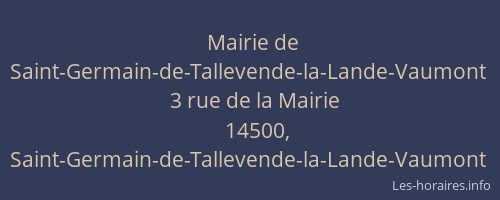 Mairie de Saint-Germain-de-Tallevende-la-Lande-Vaumont