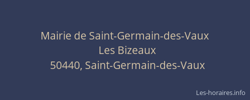 Mairie de Saint-Germain-des-Vaux