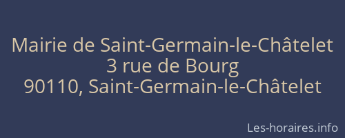 Mairie de Saint-Germain-le-Châtelet