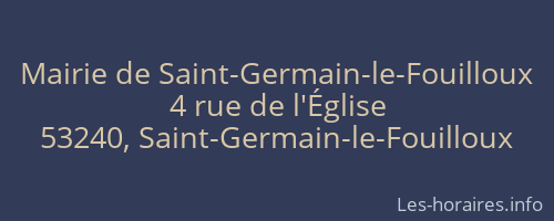 Mairie de Saint-Germain-le-Fouilloux