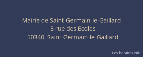 Mairie de Saint-Germain-le-Gaillard