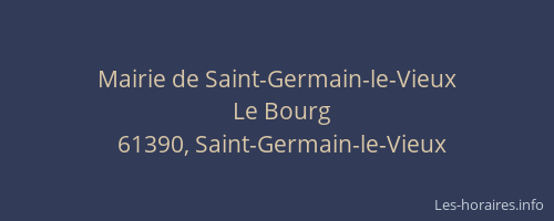 Mairie de Saint-Germain-le-Vieux