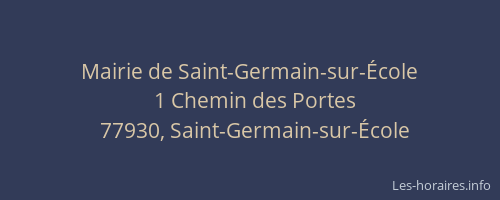 Mairie de Saint-Germain-sur-École