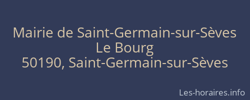 Mairie de Saint-Germain-sur-Sèves