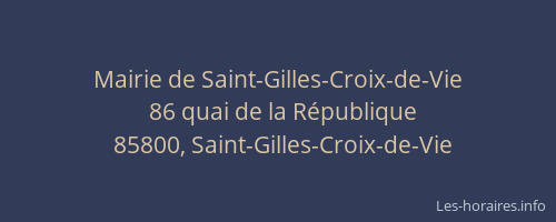 Mairie de Saint-Gilles-Croix-de-Vie