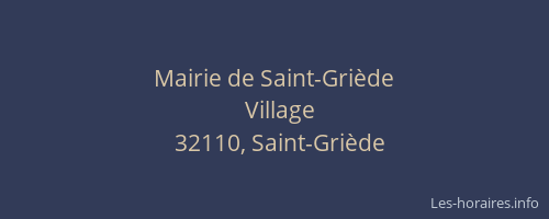 Mairie de Saint-Griède