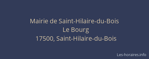 Mairie de Saint-Hilaire-du-Bois