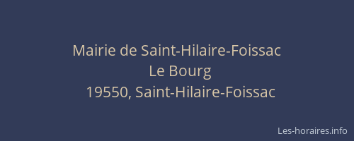 Mairie de Saint-Hilaire-Foissac