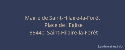 Mairie de Saint-Hilaire-la-Forêt