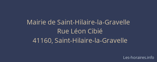 Mairie de Saint-Hilaire-la-Gravelle