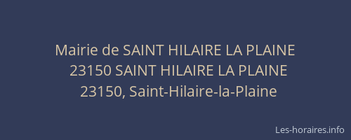 Mairie de SAINT HILAIRE LA PLAINE