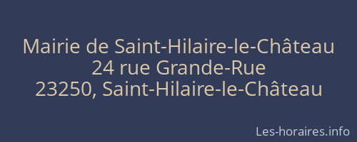 Mairie de Saint-Hilaire-le-Château