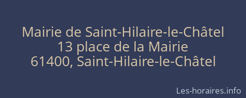 Mairie de Saint-Hilaire-le-Châtel
