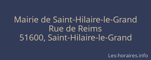 Mairie de Saint-Hilaire-le-Grand