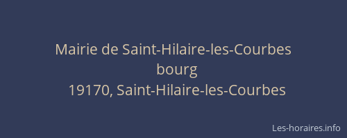 Mairie de Saint-Hilaire-les-Courbes