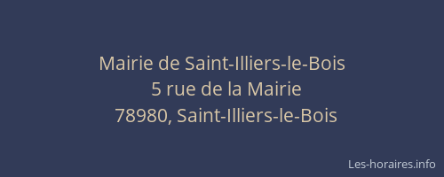 Mairie de Saint-Illiers-le-Bois