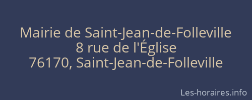 Mairie de Saint-Jean-de-Folleville
