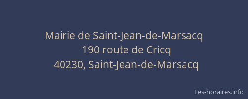 Mairie de Saint-Jean-de-Marsacq