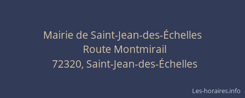 Mairie de Saint-Jean-des-&Eacute;chelles