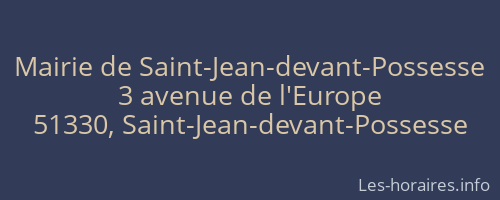 Mairie de Saint-Jean-devant-Possesse