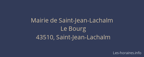 Mairie de Saint-Jean-Lachalm