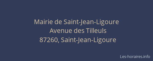 Mairie de Saint-Jean-Ligoure