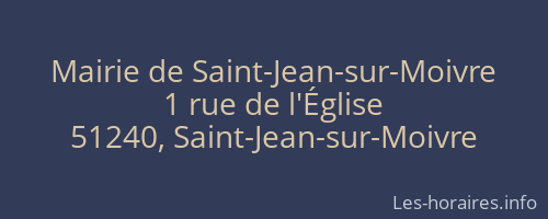 Mairie de Saint-Jean-sur-Moivre