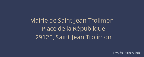 Mairie de Saint-Jean-Trolimon