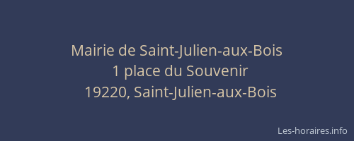 Mairie de Saint-Julien-aux-Bois