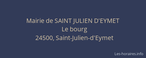 Mairie de SAINT JULIEN D'EYMET