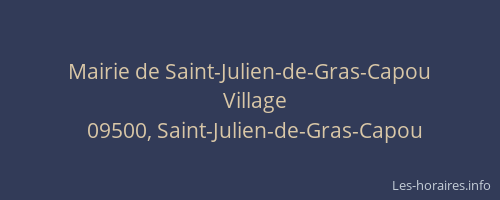 Mairie de Saint-Julien-de-Gras-Capou