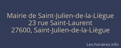 Mairie de Saint-Julien-de-la-Liègue
