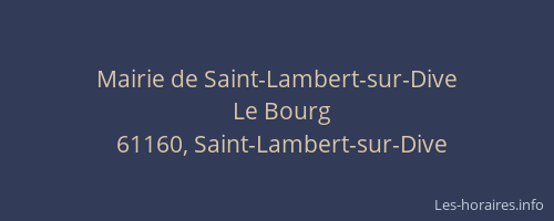 Mairie de Saint-Lambert-sur-Dive