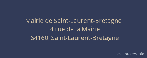 Mairie de Saint-Laurent-Bretagne