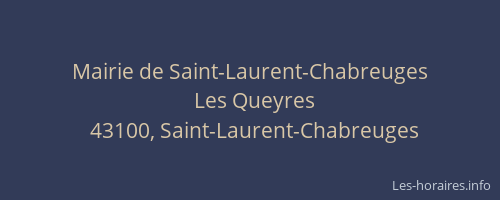 Mairie de Saint-Laurent-Chabreuges