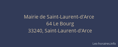 Mairie de Saint-Laurent-d'Arce