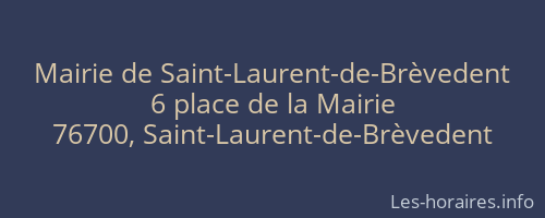 Mairie de Saint-Laurent-de-Brèvedent