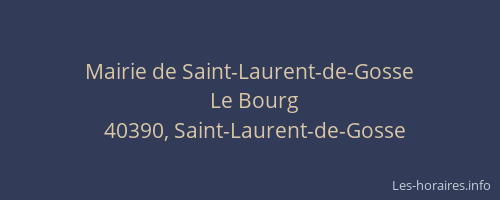 Mairie de Saint-Laurent-de-Gosse