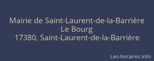 Mairie de Saint-Laurent-de-la-Barrière