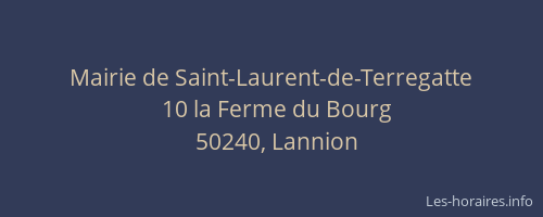 Mairie de Saint-Laurent-de-Terregatte