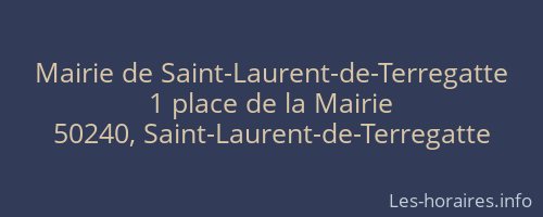 Mairie de Saint-Laurent-de-Terregatte