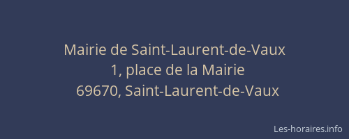 Mairie de Saint-Laurent-de-Vaux