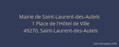 Mairie de Saint-Laurent-des-Autels